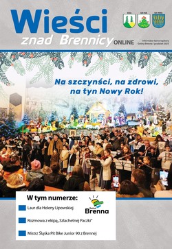 ŚWIĄTECZNY NUMER „Wieści znad Brennicy” JUŻ JEST! 