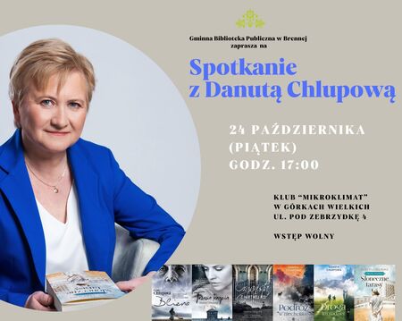 Plakat - Spotkanie autorskie z Danutą Chlupową (kliknięcie spowoduje powiększenie obrazu)
