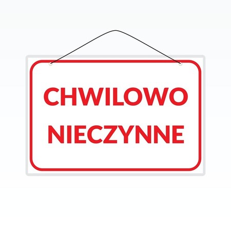 tabliczka chwilowo nieczynne (kliknięcie spowoduje powiększenie obrazu)